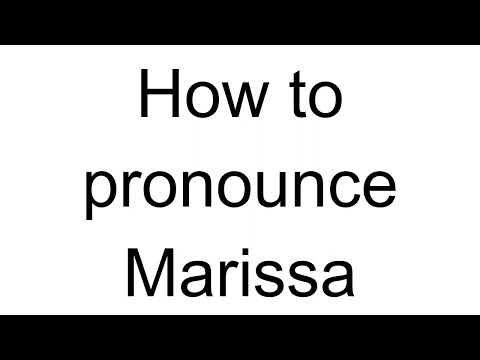How to Pronounce Marissa (English)