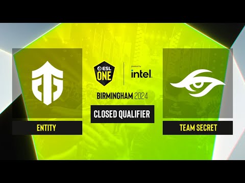Dota2 - Entity vs Team Secret - Game 3 - ESL One Birmingham 2024 - CQ - WEU
