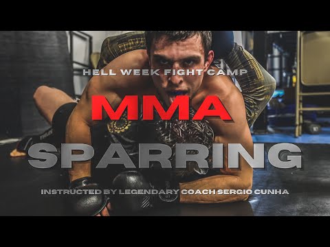 HELL WEEK MMA SPARRING | W/ SERGIO CUNHA | Fight Camp Preparation