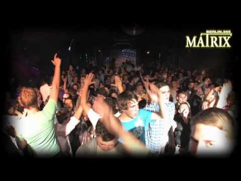 MATRIX Club Berlin 11.06.2011