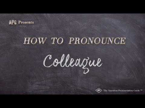 How to Pronounce Colleague (Real Life Examples!)