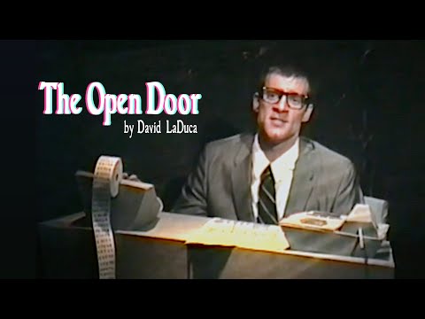 The Open Door  - A Poperetta by David LaDuca 1996