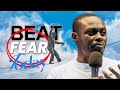 HOW TO BEAT FEAR APOSTLE GRACE LUBEGA