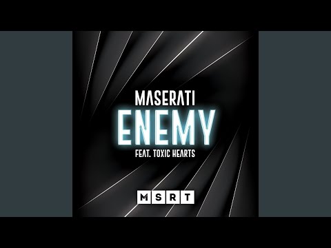 Enemy (feat. Toxic Hearts)
