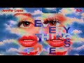 Jennifer Lopez, Alok - Everything's Fine (AM) (Audio)