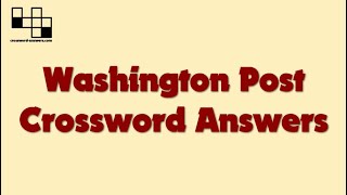Washington Post Crossword Answers for Thursday, November 4, 2021 ( 2021-11-04 )
