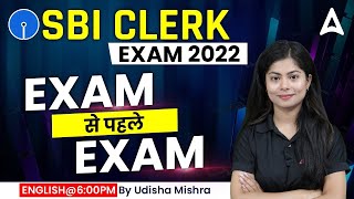 SBI Clerk 2022 Prelims Exam Before Exam | SBI Clerk English Tricks by Udisha Mishra