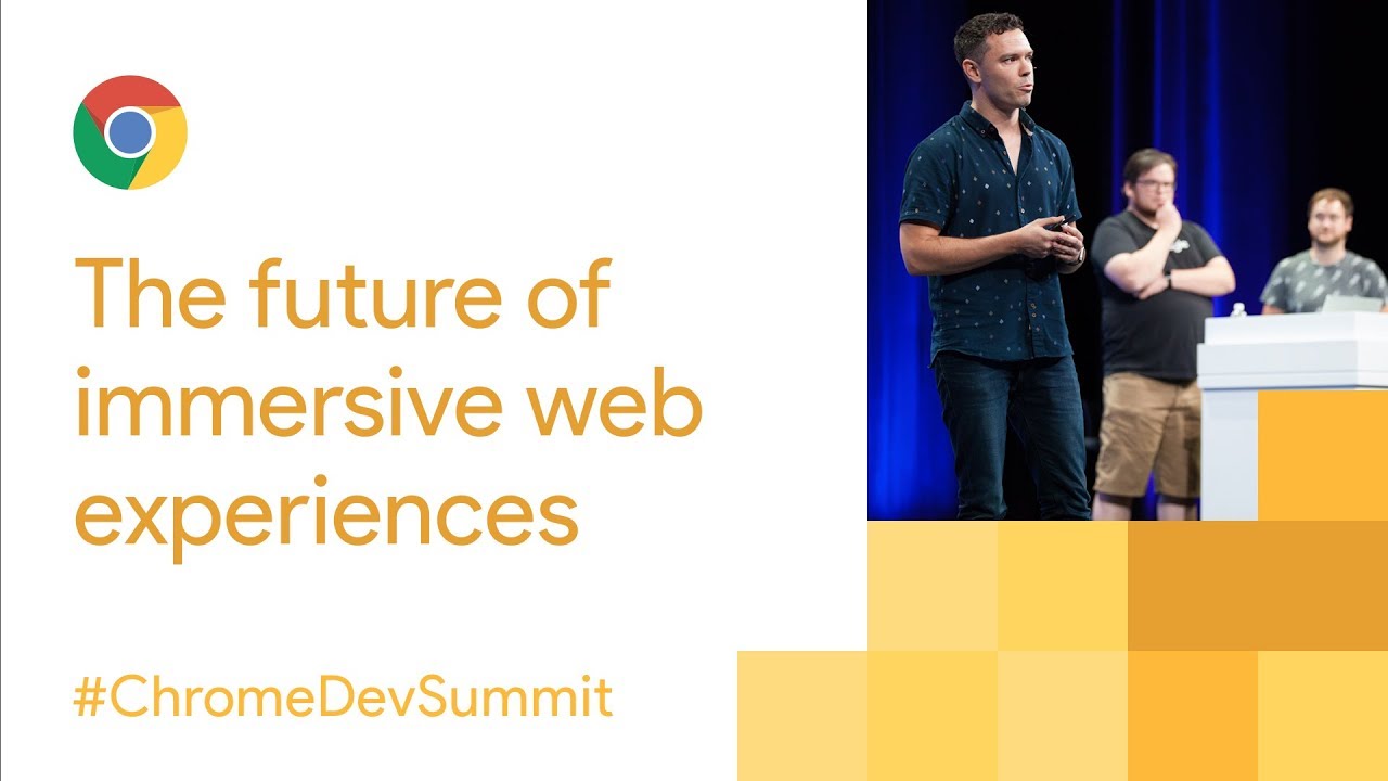The Future of Immersive Experiences on the Web with VR and AR (Chrome Dev Summit 2017)