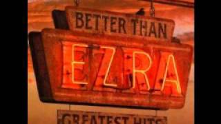 Better Than Ezra - Laid