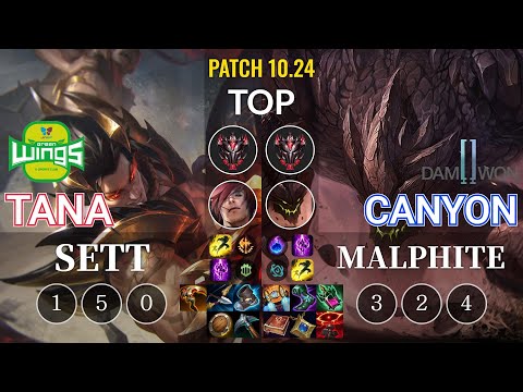 JAG TaNa Sett vs DWG Canyon Malphite Top - KR Patch 10.24