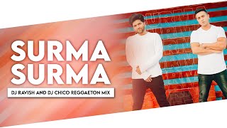 Surma Surma  Reggaeton Mix  Guru Randhawa Feat Jay