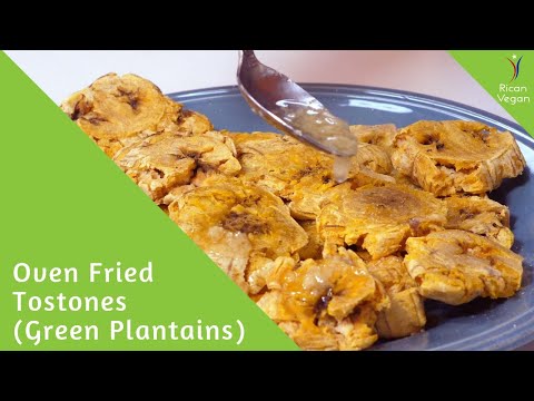 Oven Fried Tostones Recipe | Rican Vegan