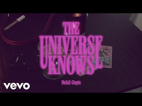 The Universe Knows - McCall Chapin