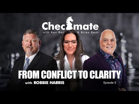 Robbie Harris: From Conflict to Clarity | Success Story Podcast | Checkmate Ep. 5