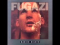 Fugazi - "Burning Too"