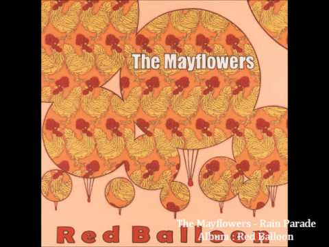 The Mayflowers - Rain Parade - Red Balloon