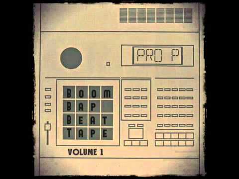Pro P - Boom Bap Beat Tape Vol. 1