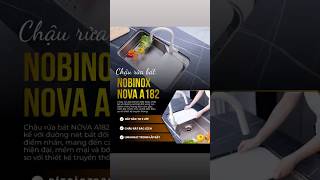 CHẬU RỬA BÁT 1 HỐ NOBINOX NOVA A182 video 4