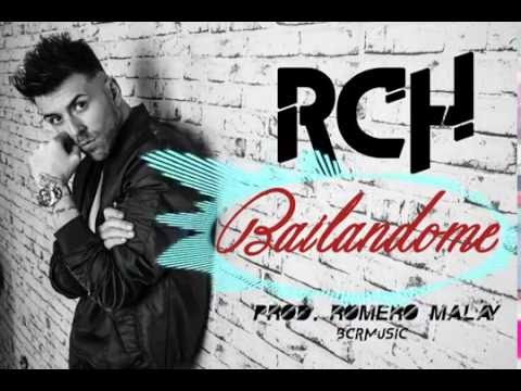 RCH - Bailándome / Audio Oficial