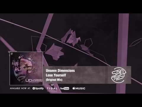 Official - Unseen Dimensions - Lose Yourself