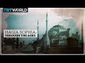 Hagia Sophia Through The Ages