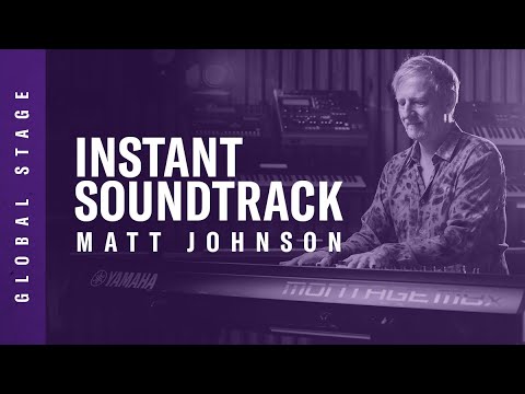 Yamaha Global Stage | Matt Johnson MONTAGE M8x | Instant Soundtrack