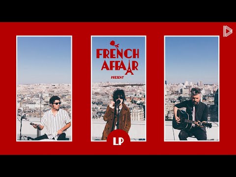 LP x French Affair ∣ Live Me If You Can