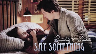 rusty + kate | say something