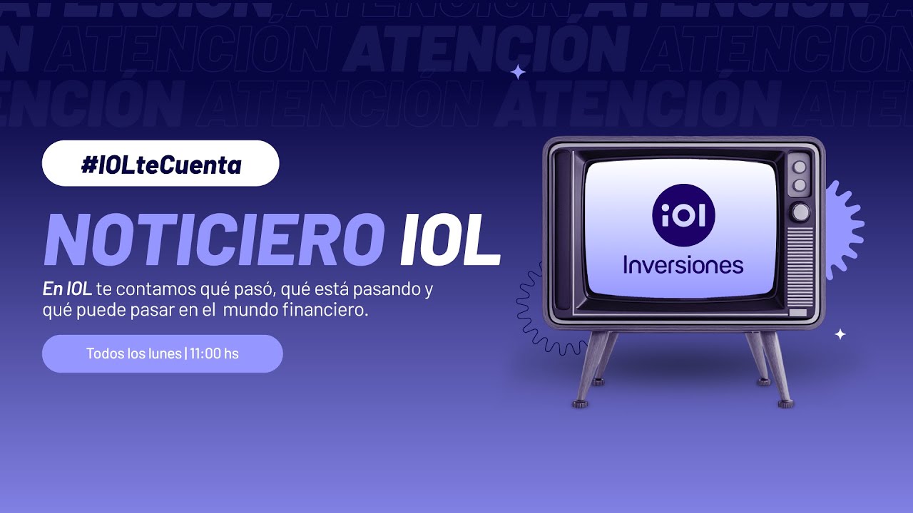 El MSCI no recalifico a Arg y el Mercado Inter. tiene una semana Mixta #IOLteCuenta🟢 - 29/6/2026