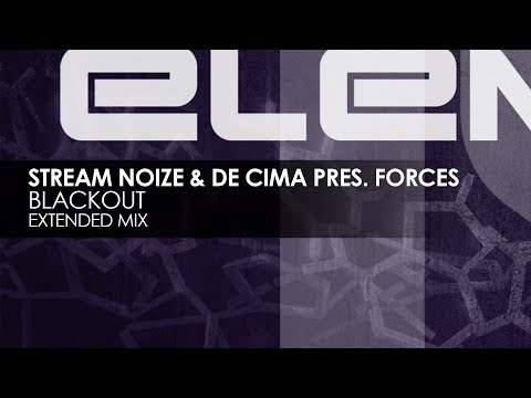 Stream Noize & de Cima pres. FORCES - Blackout