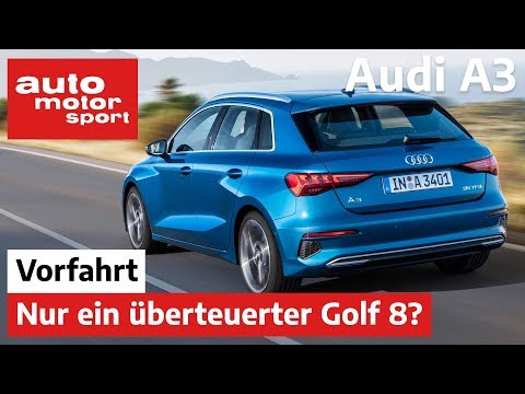 Audi A3 Sportback (2020): Nur ein überteuerter Golf? - Review/Fahrbericht | auto motor und sport