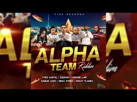 Alpha Team Riddim Mix Vybz Kartel,Squash,Chronic Law,Sikka Rymes & More (T100 Records)