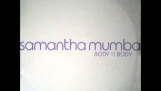 Samantha Mumba - Body II Body (DJ Cesare Remix)