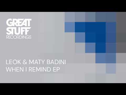 LeoK & Maty Badini - Reminding