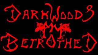 Darkwoods My Betrothed - whispers