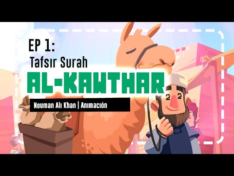Tafsir Surah Al-Kawthar - Nouman Ali Khan