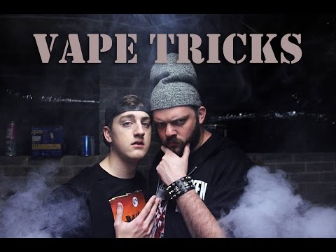 Vape Tricks - [Danny Gonzalez]