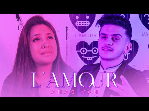 ANAS YAN - L'AMOUR | لامور (PROD.A.Akif)[Exclusive Music Video]
