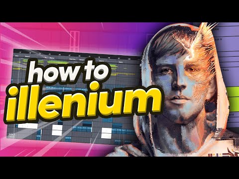 how to make a Future Bass drop like Illenium in 2022