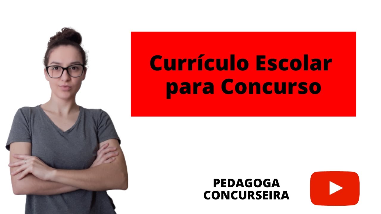 O que é Currículo Escolar ?  | Pedagoga Concurseira