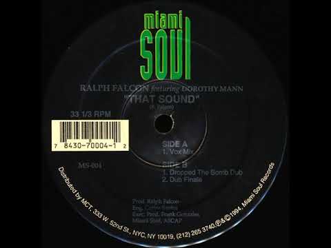 Ralph Falcon Featuring Dorothy Mann – That Sound - (Vox Mix)