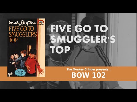 Five Go To Smugglers Top - Enid Blyton (1983 Dramatisation BOW 102)