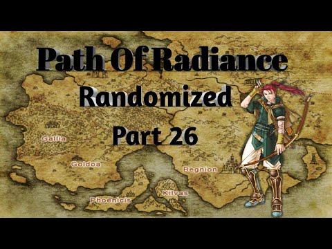 Fire Emblem Path Of Radiance Randomized Part 26: Storm The Fort!