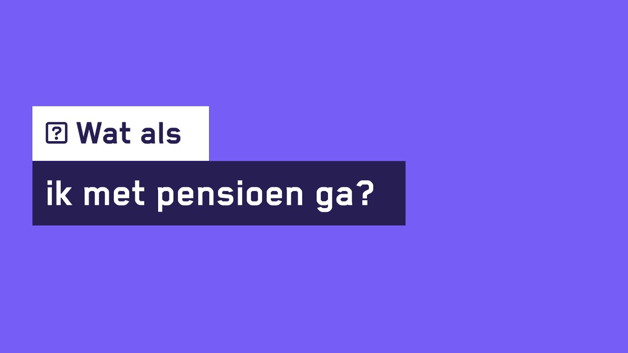 Video: Wat als ik met pensioen ga? | bpfBOUW