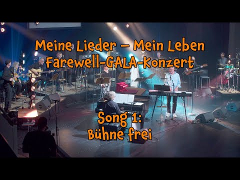 Bühne frei // Meine Lieder – Mein Leben // Farewell-GALA-Konzert // Reinhard Horn