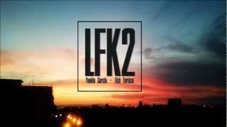 LFK2-Radio barrio (Prod.Nigma)