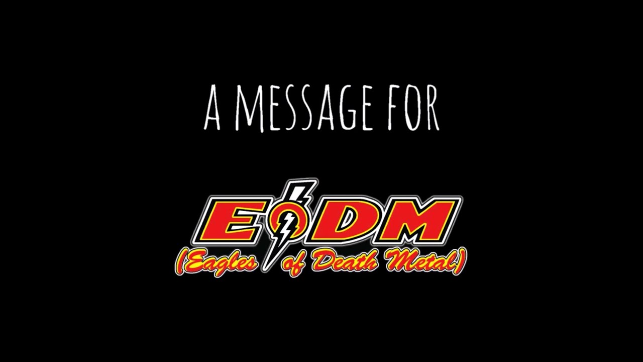 A Message for Eagles of Death Metal - YouTube