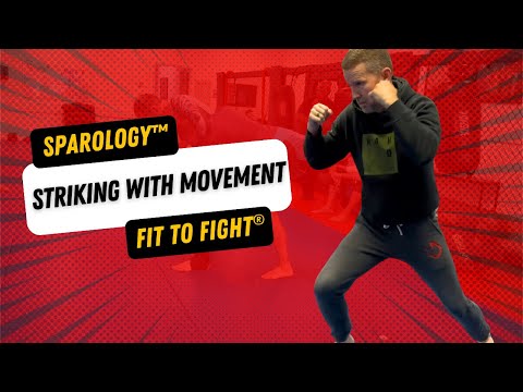 Footwork with Striking | SPARology™ from Fit to Fight®