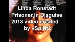 Linda Ronstadt - Prisoner in Disguise (Lyrics HD)