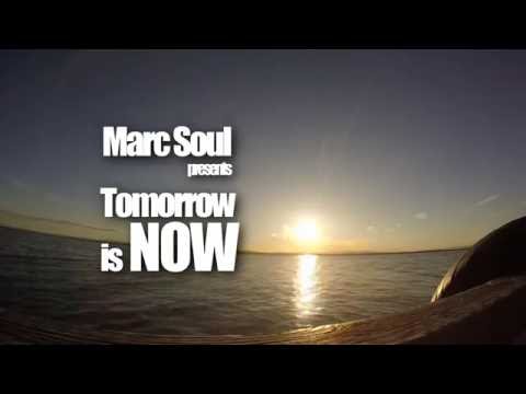 MarcSoul - Tomorrow Is Now (Original mix) | Deep House